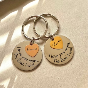 I Love You More, The End I Win Stainless Steel Keychain - Heartfelt Romantic Gift