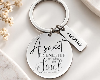 Friendship Keychain, Best Friend Gift, Proverbs 27:9 Keychain, Personalized Name Charm