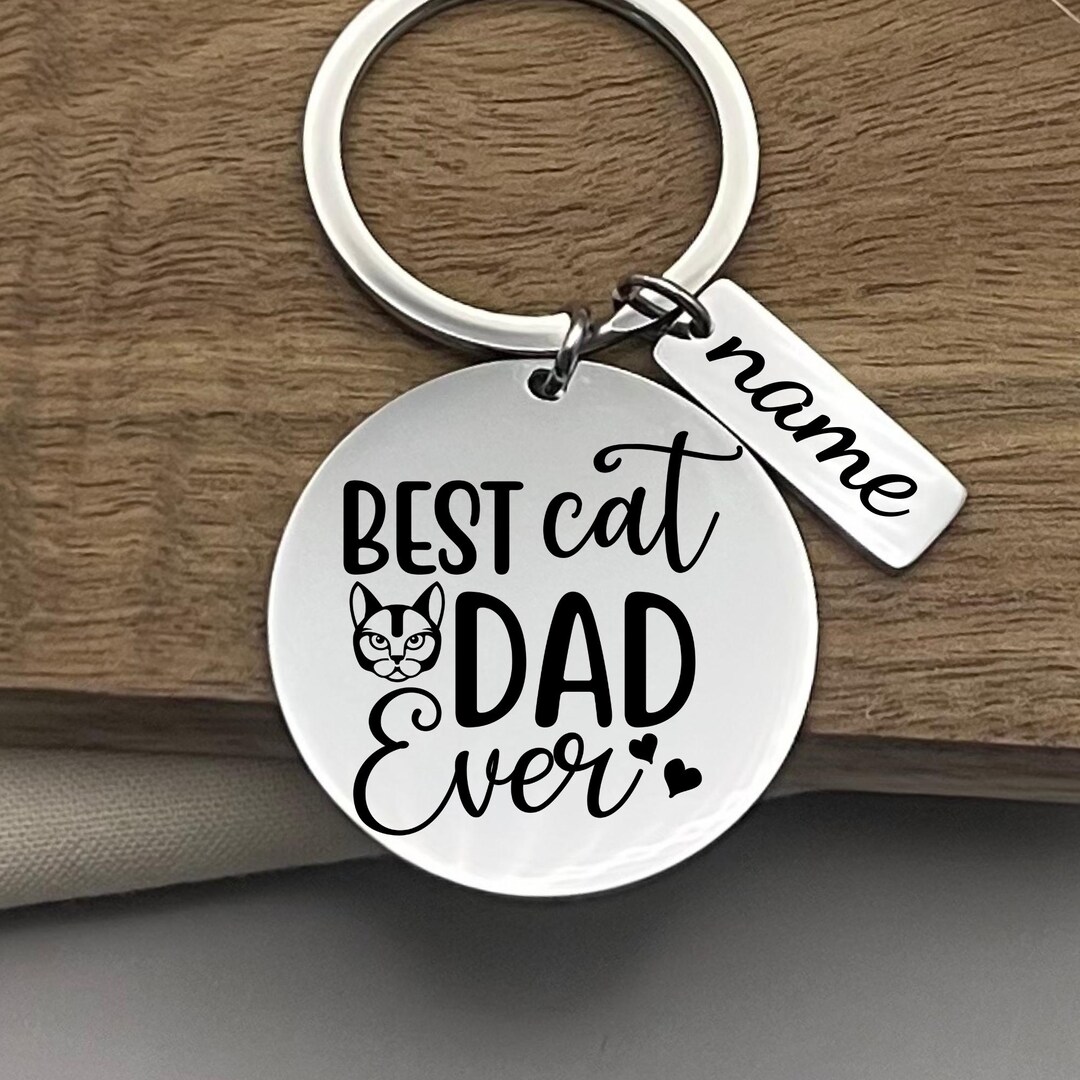 Personalized Cat Dad Keychain: Stainless Steel Cat Lover Keyring - Etsy