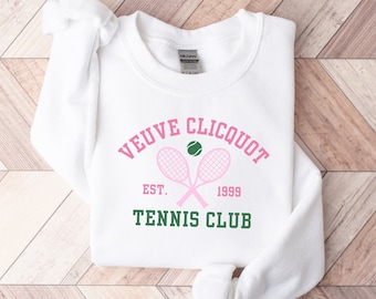 Tennis Sweatshirt, Veuve Sweatshirt Champagne Gift Tennis Shirt for Women Tennis Club Shirt Tennis Mom Sports Shirt Coach Tennis Gift Veuve