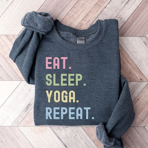 Yoga Sweatshirt, Yoga Workout Clothes, Yoga Instructor Shirt, Yoga Lover Shirt Gifts for Her, Yoga Apparel, Workout Shirt