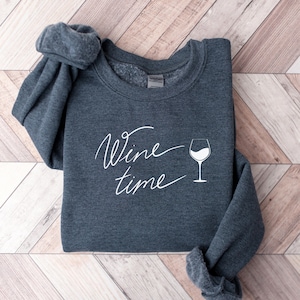 Wine Time Sweatshirt
