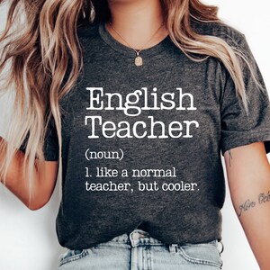 Funny Teacher Shirt, English Teacher Shirt English Gift Teacher Shirt Teacher Appreciation Shirt Funny English Tee Stem Student Shirt