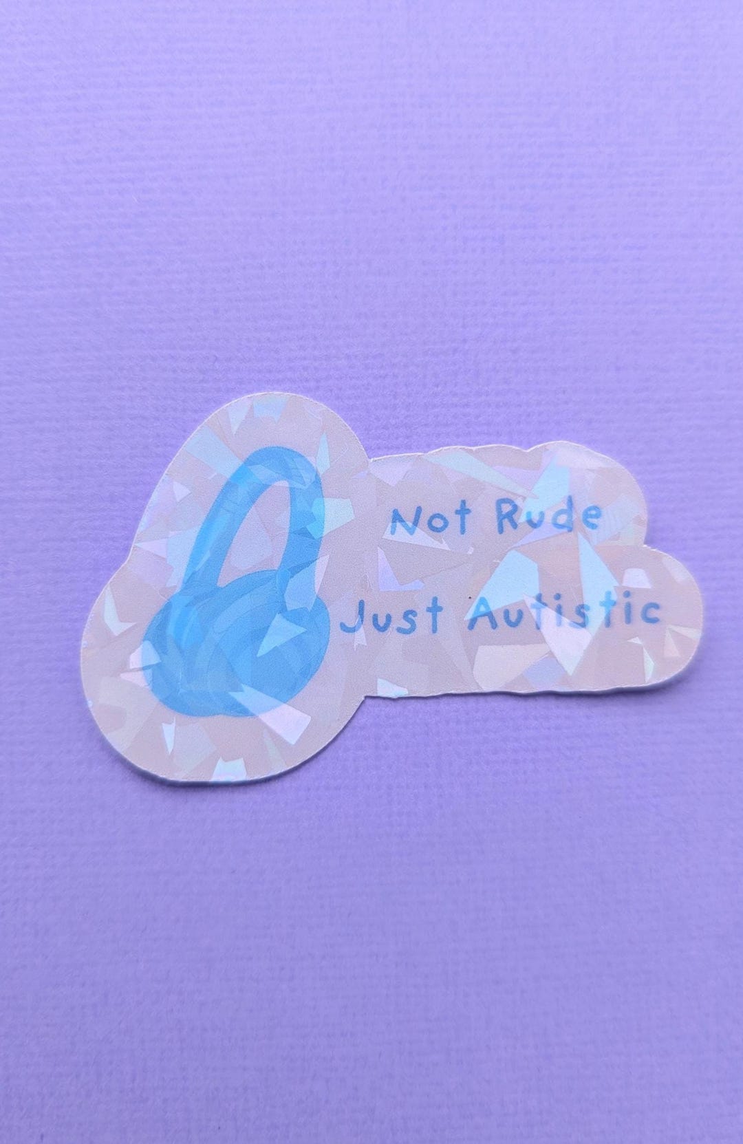 I Am Autistic Not Rude Not Rude, Just Autistic Sticker | Autism Sticker | Neurodiverse Sticker ...