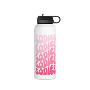 Stay Refreshed with the &quot;Sodies&quot; Stainless Steel Water Bottle | TLC & 1000-Lb Sisters Merch