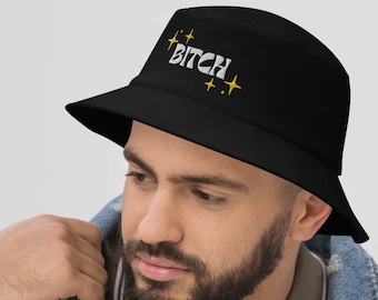 Sparkly Bitch Embroidered Bucket Hat