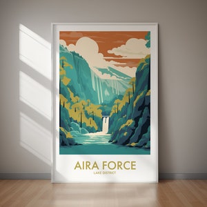 May include: A retro-style travel poster featuring a scenic view of Aira Force waterfall in the Lake District, England. The poster has a blue, green, and brown color scheme with a white frame.