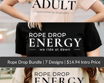 Rope Drop SVG Bundle – 7 Disney Park Day Designs – Funny Disney Adult Shirt – Cricut Silhouette Instant Download