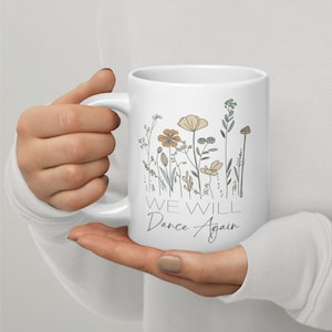 We Will Dance Again #1-Jewish Pride-Israel Strong-Jewish Lives Matter-Jewish Life-Judaica-Glossy White Ceramic 11/15/20oz Mug