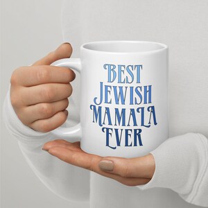 最高のユダヤのママラ - イディッシュ語のフレーズ - 母の日 - ユダヤ人の生活 - ユダヤ教関連品 - 光沢のある白いセラミック製 11/15/20オンスマグ