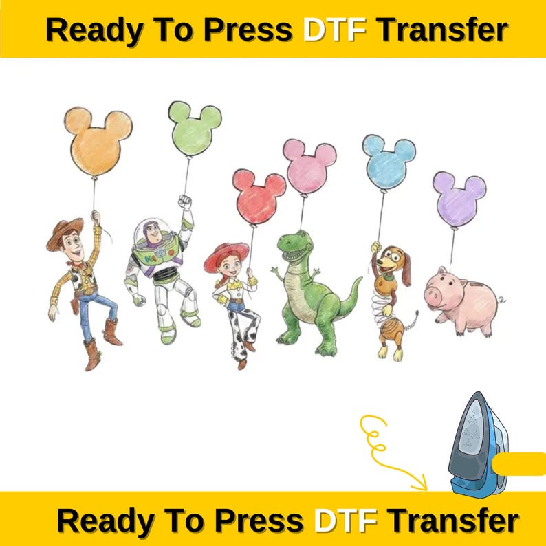 May include: DTF transfer featuring cartoon characters from Toy Story holding Mickey Mouse-shaped balloons. The image includes Woody, Buzz Lightyear, Jessie, Rex, Slinky Dog, and Hamm. The text "Ready To Press DTF Transfer" is at the top and bottom.Toy Story Balloons DTF Transfers, Woody, Buzz Lightyear,Disney Mickey Mouse And Friends DTF Transfer, Walt Disney World Family Trip Dtf,Toy Story Balloons DTF Transfers, Woody, Buzz Lightyear,Disney Mickey Mouse And Friends DTF Transfer