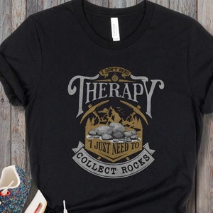Rockhound Shirt Vintage Style Geology Shirt for Students & Fossil Hunters "Rocks Not Therapy"  Rock Hound Tee Shirt Gift for Rock Collectors