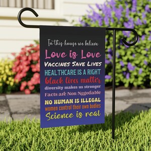 In This House We Believe Garden Flag Progressive Yard Banner for Equality Love Justice Political Outdoor Decor Sign Human Rights Yard Flag
