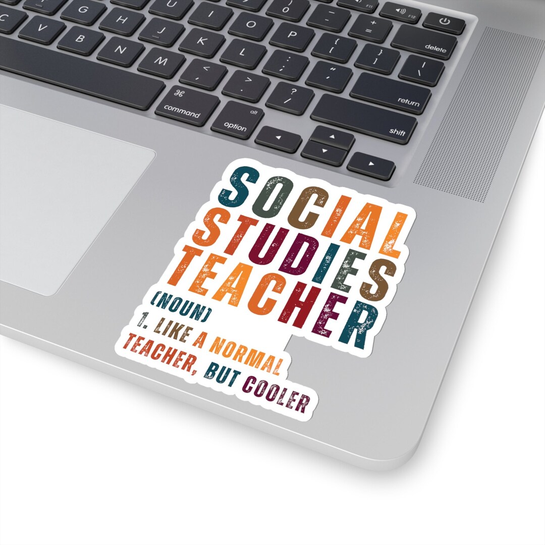 Social Studies Teacher Sticker Teacher Sticker Gift for Social Studies ...