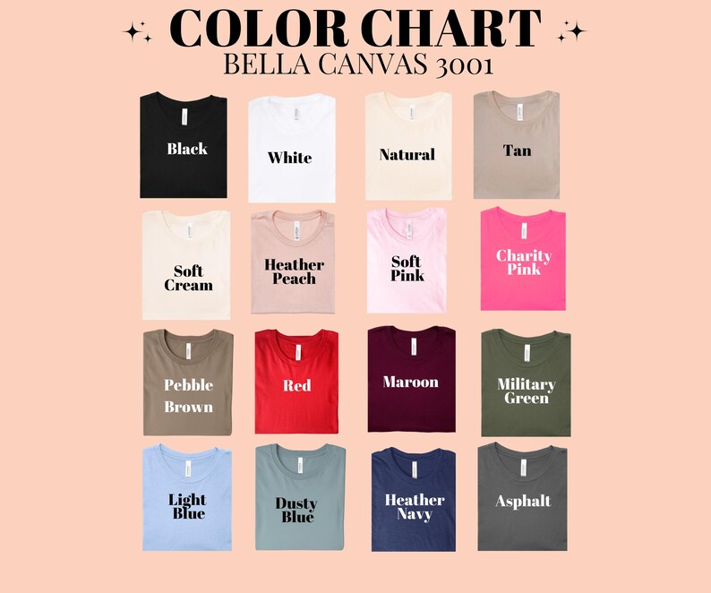 the color chart for the bella canvas shirt