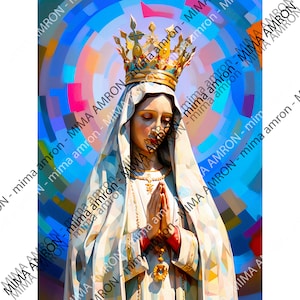 Our Lady of Fatima - Art Digital Download - Catholic Inspiration - Virgin Mary - Crowned Mary - Colorful Lady