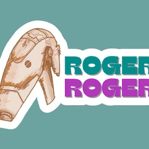 May include: A sticker featuring a cartoon illustration of a spaceship in brown and white. The text "ROGER" is written in teal and purple.
