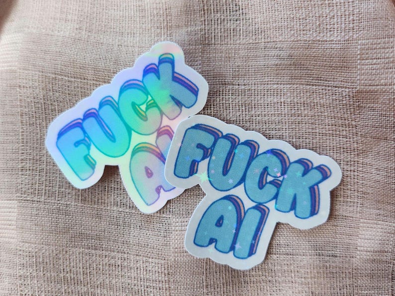 Fuck AI Custom Waterproof Vinyl Decal Sticker