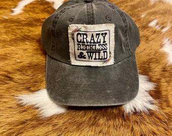 Crazy Reckless & Wild Hat