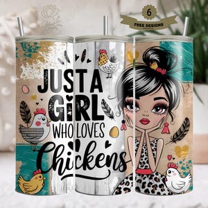 Just A Girl Who Loves Chickens Tumbler Wrap, 20oz Skinny Sublimation Tumbler Design, Farm Sunflower Chicken Lover Tumbler Wrap Design