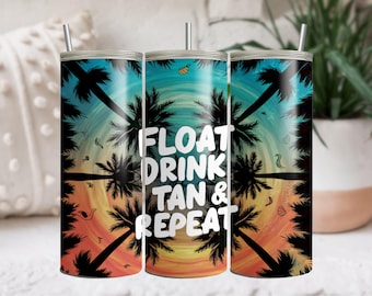 Lake Life Tumbler Wrap, Float Drink Tan Repeat, Summer PNG (Digital Download)