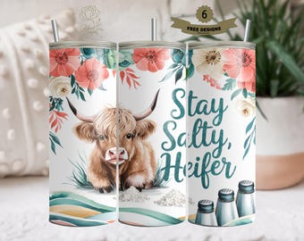 Stay Salty Heifer Tumbler Wrap, Funny Highland Cow 20 oz Skinny Tumbler Sublimation Design, Sarcastic PNG Digital Download