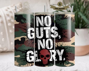 Inspirational Tumbler Wrap, No Guts No Glory, Motivation Digital Print, Affirmation Sublimation Design, 20oz Tumbler Wrap Art