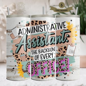 Digital Download, Tumbler Wrap Png, Daily Affirmations Tumbler Sublimation Design, Administrative Assistant 20 Oz Skinny Tumbler Png