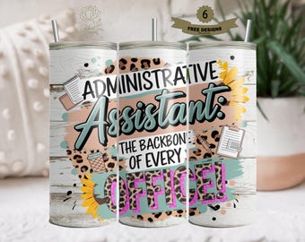 Digital Download, Tumbler Wrap Png, Daily Affirmations Tumbler Sublimation Design, Administrative Assistant 20 Oz Skinny Tumbler Png