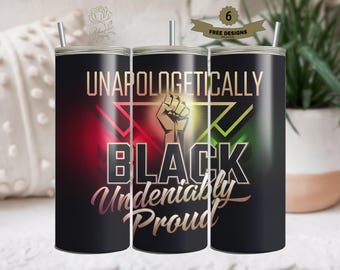 Black History Tumbler Wrap | Black History Month Tumbler Designs | Tumbler Png Download | 20Oz Skinny Tumbler Sublimation | Bhm Png