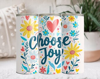 Vaso de 20 oz con diseño floral de Choose Joy, sublimación PNG, diseño de corazón de flores de colores, sublimación inspiradora, impresión artística floral