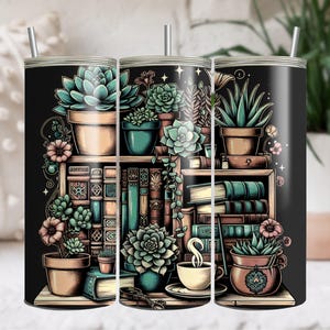 Books, Plants & Coffee Lover Bookshelves Crazy Plant Life Librarian Tumbler Wrap 20 oz Skinny Tumbler Sublimation Digital PNG Design