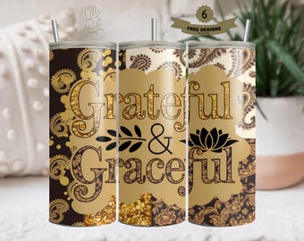 Grateful Graceful Sublimation Tumbler Wrap, Inspirational 20oz Tumbler Design, Digital Download, Affirmation Wrap Template