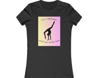 Funny Tee!  I'm A Gymnast, meet me at the bars! Great gift for any gymnast.