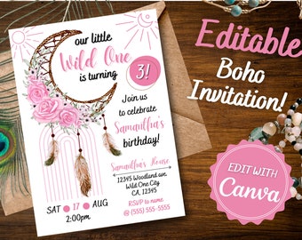 May include: Editable boho invitation with a pink and white color scheme. The invitation features a dreamcatcher with feathers, a crescent moon, and pink flowers. The text on the invitation reads "our little Wild One is turning 3!" and includes details for a birthday party. The invitation is labeled "Editable Boho Invitation!" and "Edit with Canva".