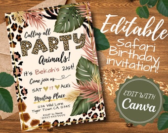 Può includere: Invito di compleanno di safari modificabile con un tema giungla. L'invito presenta uno sfondo a stampa leopardo con foglie tropicali verdi e rosa, accenti dorati e il testo "Calling all PARTY Animals! It's Bekah's 21st! Come join us SAT 17 AUG Meeting Place 1234 Wild Lane. Tiger Town CA 12345 RSVP to Name (555) 555-5555".