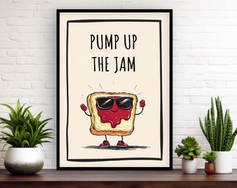 Pump Up The Jam Wall Art Print | Fun Kitchen, Dining, Cute Toast & Jam Bread Typography Poster | Cool Nostalgia Retro Foodie Home Decor Gift