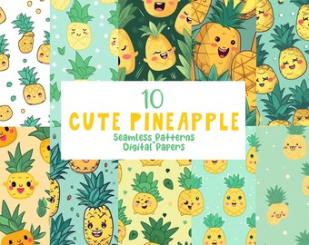 Seamless Pineapple Patterns - 10 Digital Papers, Kawaii Style, Scrapbook Paper, Tropical Design