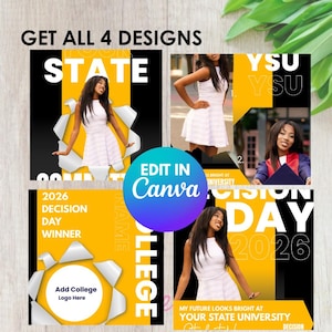 May include: A collage of four designs with a graduation theme. Each design features a young woman in a white dress, with text including "STATE", "YSU", "2026 Decision Day", and "Edit in Canva". The color scheme is black, yellow, and white.