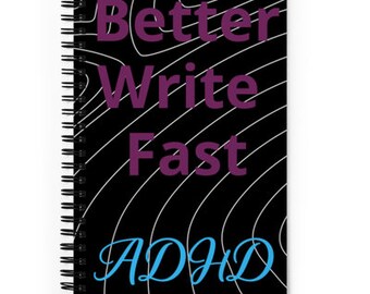 ADHD Spiral NoteBook