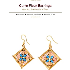 Carré Fleur Ohrringe Perlenanleitung PDF - Quadratischer Rahmen Blumenmuster (zweisprachig EN/FR)