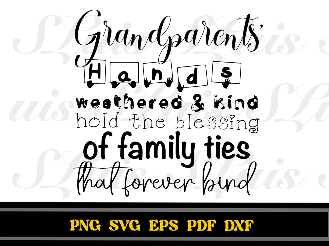 Grandparents' Love SVG PNG EPS Pdf Dxf, Grandparent's Day, Grandmother ...