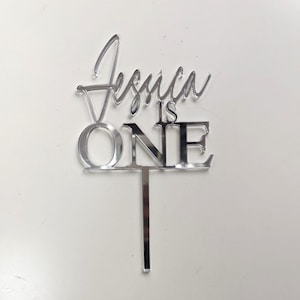 Acrylic Name is One First Birthday Personalised Cake Topper /  1st Birthday with Name / One Year Cake Topper / Name Number Cake Topper