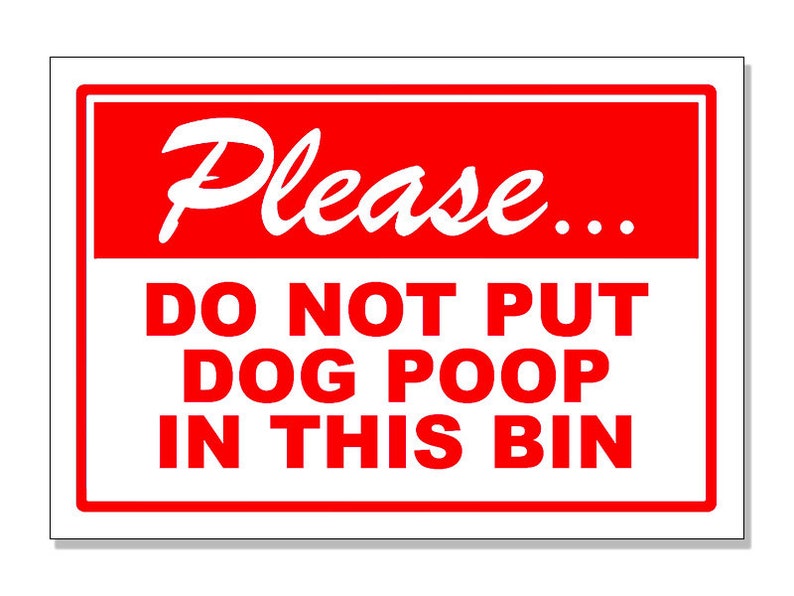 3x4 Inch RED Please Do Not Put Dog Poop in This Bin Sticker Etsy