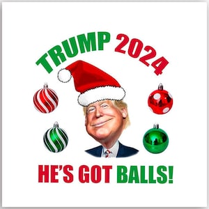 2 Sheets Of 28x30 inch Wrapping Paper: Christmas Trump 2024 He's Got Balls (paper xmas christmas fjb)