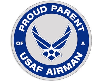 Round PROUD PARENT Of An Air Force Airman Sticker (military af usaf jet armed forces auto rv decal vinyl) Licensed by US Air Force