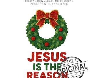 イエスこそが理由 PNG | フェイクヤーンのクリスマスリース（デジタルダウンロード）