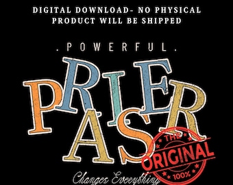力強い賛美者 PNG | 祈りは物事を変える png | キリスト教のタイポグラフィデザイン | 昇華転写用信仰クリップアート
