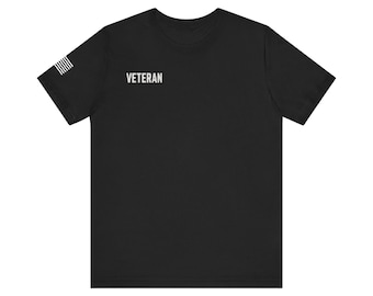 Veteran Shirt, Patriotic Military T-Shirt, USA Flag Veteran Gift, USA Flag Shirt, Veteran Appreciation Shirt, Military Veteran Shirt