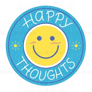 Pegatina de vinilo "Pensamientos felices": calcomanía de afirmación positiva para portátiles y notebooks, regalo inspirador para apoyar la salud mental.